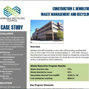 CONSTRUCTION & DEMOLITION WASTE MANAGEMENT AND RECYCLING CASE STUDY: Meridian Park Office Building